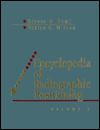 Encyclopedia of Radiographic Positioning: Volume 2