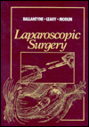 Laparoscopic Surgery / Edition 1