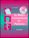 Griffith's Instructions for Patients / Edition 6