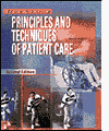 Principles and Techniques of Patient Care / Edition 2