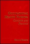 Occupational Health Nursing: Concepts and Practice / Edition 1