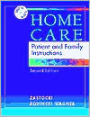 Home Care: Patient and Family Instructions / Edition 2