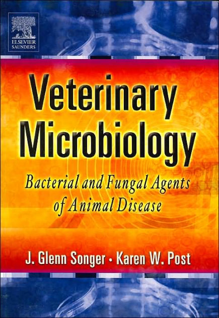 Veterinary Microbiology: Bacterial And Fungal Agents Of Animal Disease ...