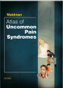 Atlas of Uncommon Pain Syndromes