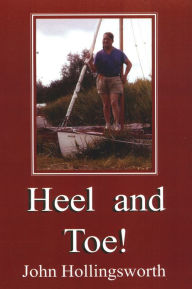 Heel and Toe!
