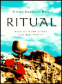 Ritual: A Guide to Life, Love and Inspiration