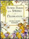 Flower Fairies of the Springtime: A Celebration