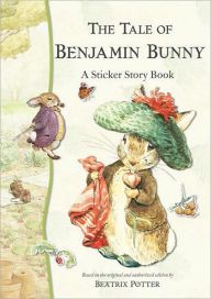 The Tale of Benjamin Bunny: A Sticker Story Book