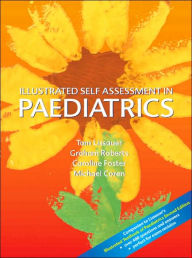 Illustrated Self Assessment in Paediatrics