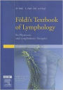 Foeldi's Textbook of Lymphology: For Physicians and Lymphedema Therapists / Edition 3