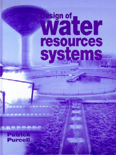 Design of Water Resources Systems