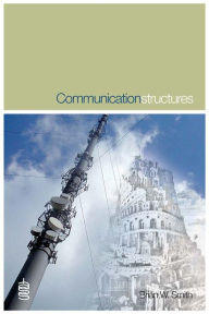 Title: Communication Structures, Author: Brian W. Smith