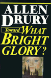 Toward What Bright Glory