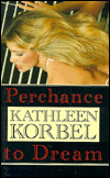Perchance to Dream