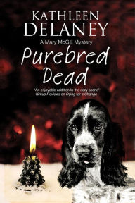Title: Purebred Dead, Author: Kathleen Delaney