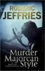 Murder Majorcan Style (Inspector Alvarez Series #)