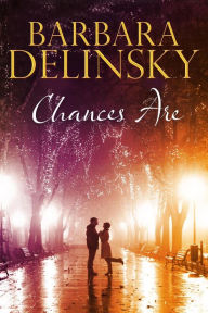 Title: Chances Are, Author: Barbara Delinsky