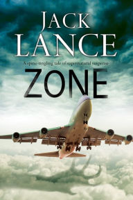 Title: Zone, Author: Jack Lance