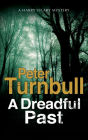 A Dreadful Past: A British Police Procedural
