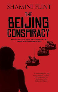 Title: The Beijing Conspiracy, Author: Shamini Flint
