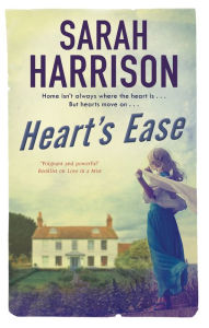 Title: Heart's Ease, Author: Sarah Harrison