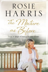 Title: The Mixture as Before, Author: Rosie Harris