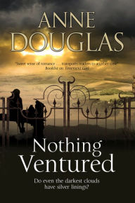 Title: Nothing Ventured, Author: Anne Douglas