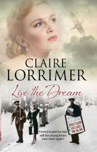 Title: Live the Dream, Author: Claire Lorrimer