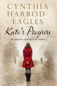 Title: Kate's Progress, Author: Cynthia Harrod-Eagles