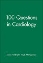 100 Questions in Cardiology / Edition 1