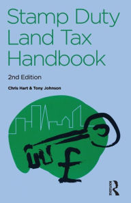 Title: The Stamp Duty Land Tax Handbook, Author: Tony Johnson