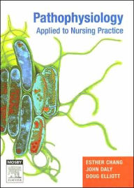 Pathophysiology Applied to Nursing