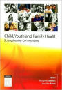 Child, Youth and Family Nursing in the Community