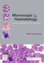 Microscopic Haematology: a practical guide for the laboratory / Edition 3