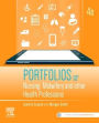 Portfolios for Nursing, Midwifery and other Health Professions / Edition 4
