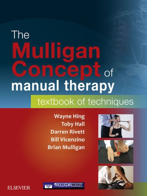 The Mulligan Concept of Manual Therapy - eBook: Textbook of
