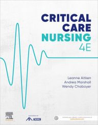 Title: Critical Care Nursing, Author: Leanne Aitken