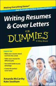 Title: Writing Resumes and Cover Letters For Dummies - Australia / NZ, Author: Amanda McCarthy