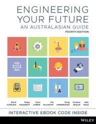 Title: Engineering Your Future: An Australasian Guide, Author: David Dowling