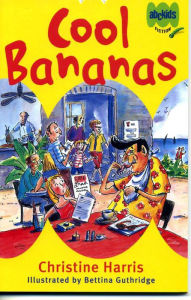 Title: Cool Bananas, Author: Christine Harris