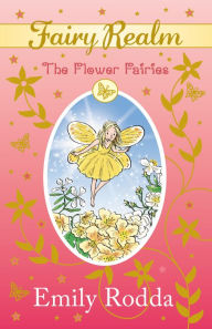 Title: Flower Fairies, Author: Emily Rodda