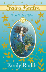 Title: Third Wish, Author: Emily Rodda
