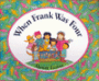 When Frank was Four