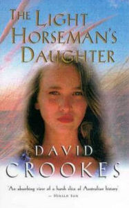 Title: The Light Horseman's Daughter, Author: David Crookes