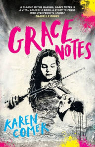 Title: Grace Notes, Author: Karen Comer