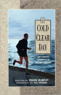 Cold Clear Day: The Athletic Biography of Buddy Edelen