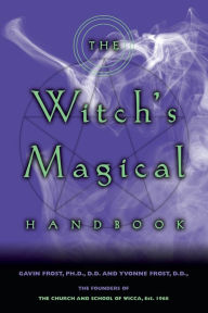 Title: The Witch's Magical Handbook, Author: Gavin Frost