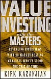 Value Investing with the Masters: Revealing Interviews with 20 Market-Beating Managers Who Have Stood the Test of Time