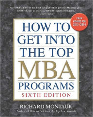 Get Into Top Mba Programs Richard Montauk