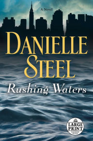 Title: Rushing Waters, Author: Danielle Steel